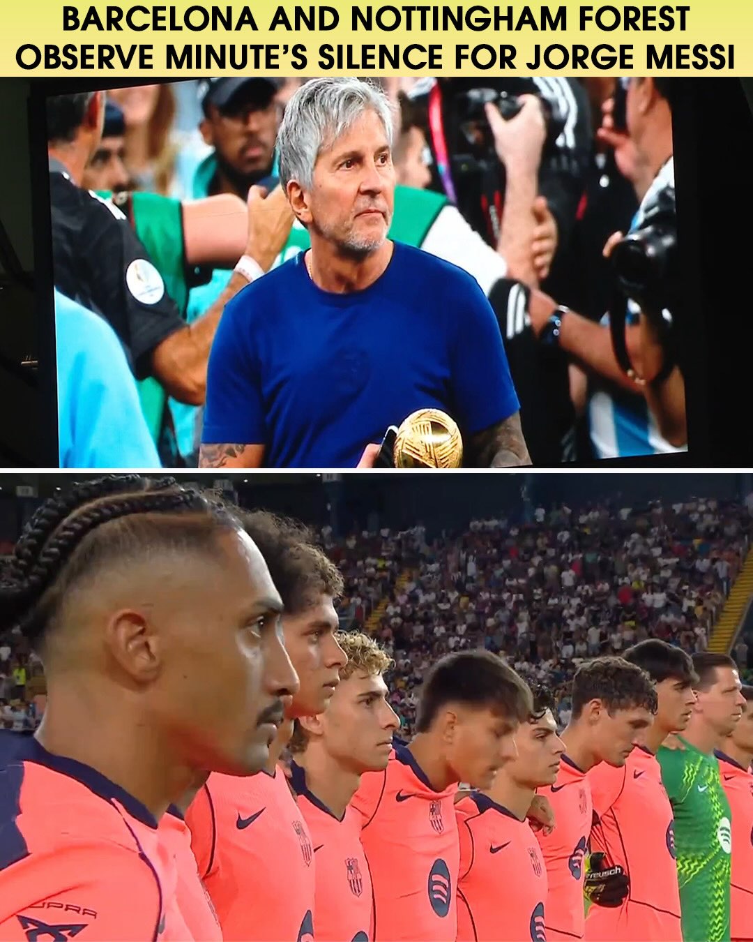 Minuto Di Silenzio Per Jorge Messi ️